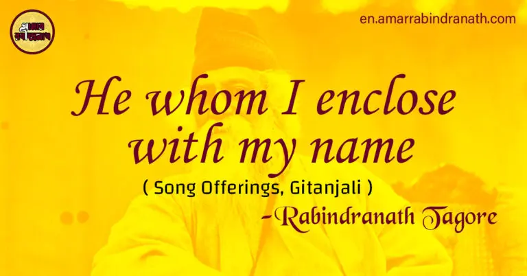 He whom I enclose with my name