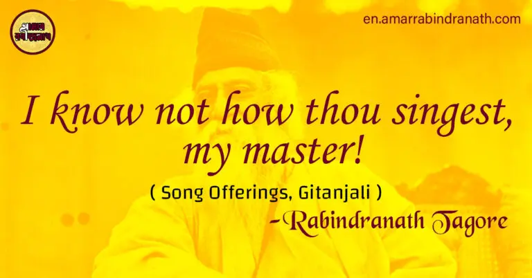 I know not how thou singest, my master!